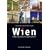 Wien: Eine Geschichte der Stadt