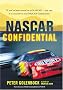 NASCAR Confidential: Stories of the Men and Women Behind a Racing Empire