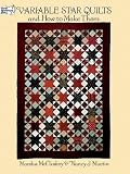 Variable Star Quilts and How to Make Them (Dover Needlework Series)