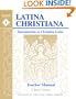 Latina Christiana I, Teacher Manual (Classical Trivium Core)