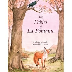 The Fables of La Fontaine: A Selection in English