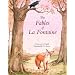 The Fables of La Fontaine: A Selection in English