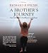 A Brother's Journey: Surviving a Childhood of Abuse