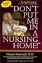 Don't Put Me in a Nursing Home
