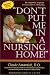 Book Don't Put Me in a Nursing Home