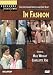 In Fashion (Broadway Theatre Archive)