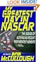 My Greatest Day in NASCAR: The Legends of Auto Racing Recount Their Greatest Moments