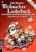 Peter Burschs Weihnachtsliederbuch. Inkl. CD: Die schönsten und populärsten Weihnachtslieder