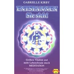 Entspannen Sie sich mit Gabrielle Kirby [VHS]