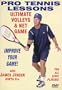 Pro Tennis Lessons "Ultimate Volleys and Net Game"
