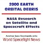 2000 Earth Orbital Debris - NASA Research on Satellite and Spacecraft Effects