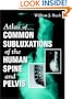 Atlas of Common Subluxations of the Human Spine & Pelvis