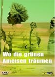 Where the Green Ants Dream ( Wo die gr�nen Ameisen tr�umen ) [ NON-USA FORMAT, PAL, Reg.2 Import - Germany ]