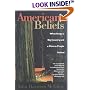 American Beliefs: What Keeps a Big Country and a Diverse People United