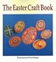 The Easter Craft Book