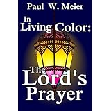 In Living ColorThe Lord's Prayer