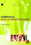 Gimnasia Para Las Articulaciones