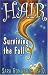   - Hair: Surviving the Fall