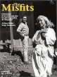 The Misfits. Chronique d'un tournage, par les photographes de Magnum