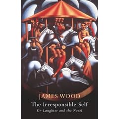The Irresponsible Self: On Laughter and the Novel