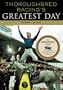 Thoroughbred Racing's Greatest Day: The Breeders' Cup 20th Anniversary Celebration