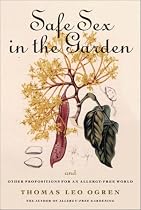 Safe Sex in the Garden: And Other Propositions for an Allergy-free World