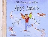 Gli angeli di Alfie = Alfie's angels