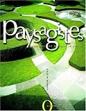 Paysagistes, ceux qui ont marqu� le si�cle