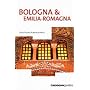 Bologna and Emilia Romagna (Cadogan Guides)