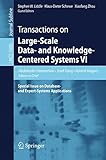 Transactions on large-scale data- and knowledge-centered systems VI : special issue on database- and expert-systems applications
