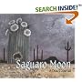 Saguaro Moon: A Desert Journal (Sharing Nature With Children Book) (Sharing Nature With Children Book)