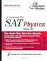 Cracking the SAT Physics Subject Test, 2005-2006