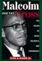 Malcolm and the Cross: The Nation of Islam, Malcolm X, and Christianity