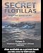 Secret Flotillas: Vol. I: Clandestine Sea Operations to Brittany, 1940-1944 (Government Official History Series)