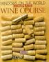 Windows on the World Complete Wine Course