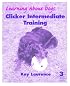 Clicker Intermediate Training