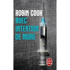 Avec intention de nuire