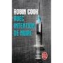 Avec intention de nuire de Robin Cook