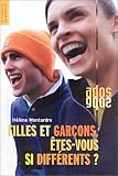 Filles et gar�ons, �tes-vous si diff�rents?