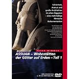�gypten - Assuan - Wohnst�tten der G�tter auf Erden Teil 1von "Peter Wimmer"