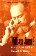 William James: His Life and Thought