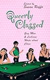 Queerly Classed: Gay Man & Lesbians Write About Class