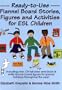 Ready-To-Use Flannel Board Stories, Figures and Activities for ESL Children