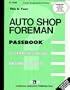 Auto Shop Foreman (Career Examination, C-1129)