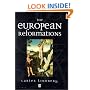 The European Reformations