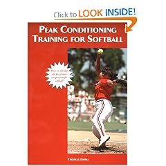 Peak Conditioning Training For Softball (Paperback) Peak Conditioning Training For Softball