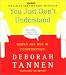 Books : You Just Don't Understand
