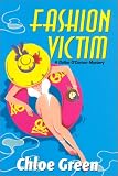 Fashion Victim: A Dallas O'Connor Mystery (Dallas O'Connor Mysteries)