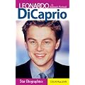 Leonardo DiCaprio: An Intimate Portrait (Star Biographies) book cover