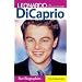 Leonardo DiCaprio: An Intimate Portrait (Snap Books: Star Biographies)